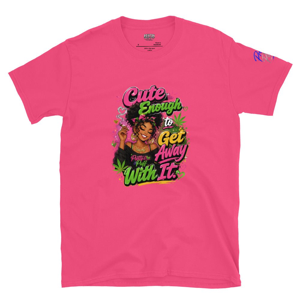 Cute Enough To Get Away With It T-Shirt - Boston Pretty & Puff