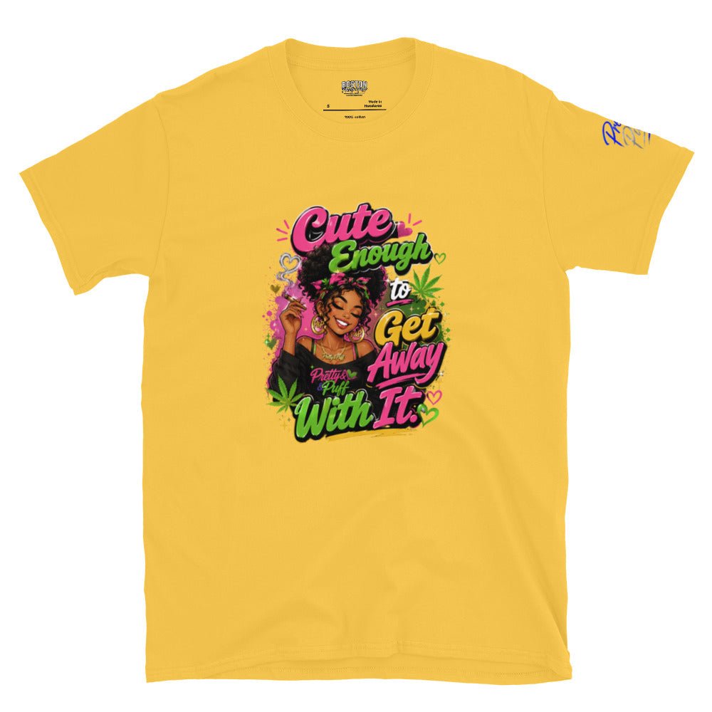 Cute Enough To Get Away With It T-Shirt - Boston Pretty & Puff